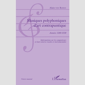 Musiques polyphoniques d'art contrapuntique