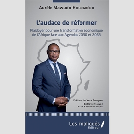 L'audace de réformer