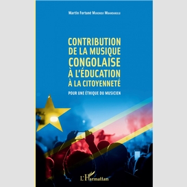 Contribution de la musique congolaise à l'éducation à la citoyenneté