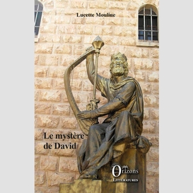 Le mystère de david