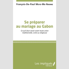 Se préparer au mariage au gabon