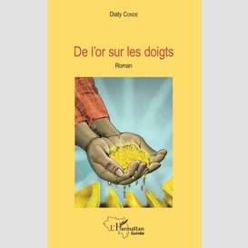 De l'or sur les doigts