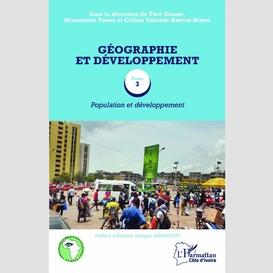 Géographie et développement tome 3