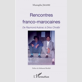 Rencontres franco-marocaines