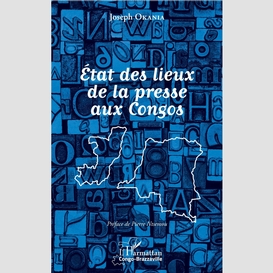 Etat des lieux de la presse aux congos