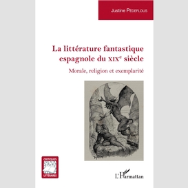 La littérature fantastique espagnole du xixe siècle
