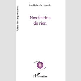 Nos festins de rien