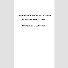 Pour une sociologie de la forme