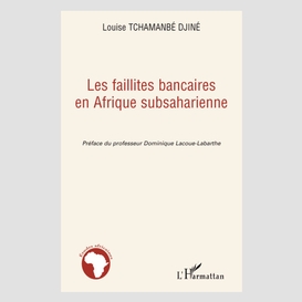 Les faillites bancaires en afrique subsaharienne