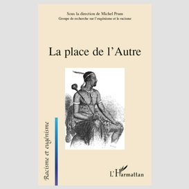 La place de l'autre