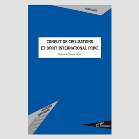 Conflit de civilisations et droit international privé