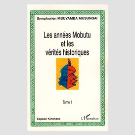 Les années mobutu et les vérités historiques