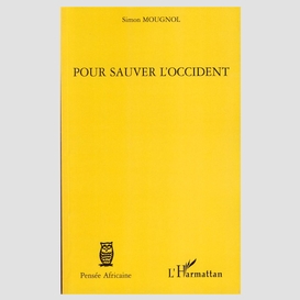 Pour sauver l'occident