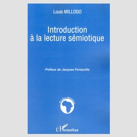 Introduction à la lecture sémiotique