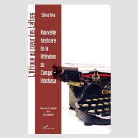 Nouvelle histoire de la littérature du congo-kinshasa