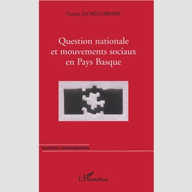 Question nationale et mouvements sociaux en pays basque