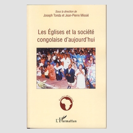 Les eglises et la société congolaise d'aujourd'hui