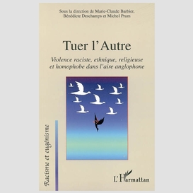 Tuer l'autre