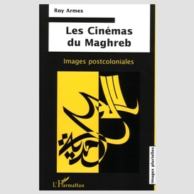 Les cinémas du maghreb