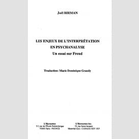 Les enjeux de l'interprétation en psychanalyse