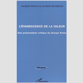 L'évanescence de la valeur