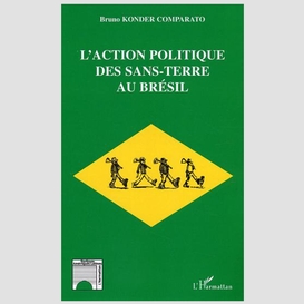 L'action politique des sans-terre au brésil