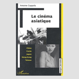 Le cinéma asiatique