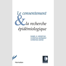 Le consentement et la recherche épidémiologique