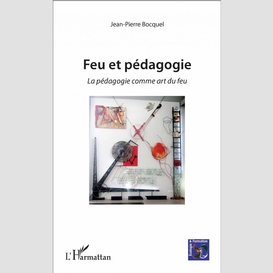 Feu et pédagogie