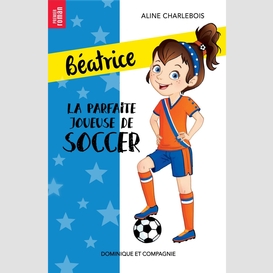 La parfaite joueuse de soccer - niveau de lecture 4