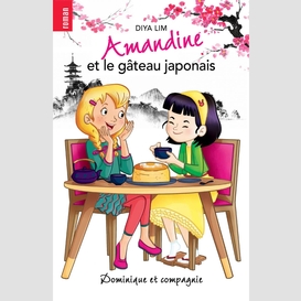 Amandine et le gâteau japonais