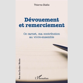 Dévouement et remerciement