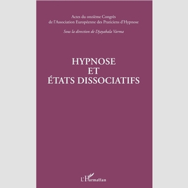 Hypnose et états dissociatifs