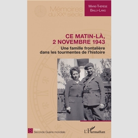 Ce matin-là, 2 novembre 1943