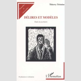 Délires et modèles