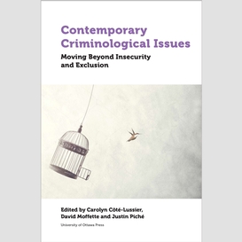 Contemporary criminological issues