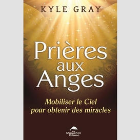 Prieres aux anges