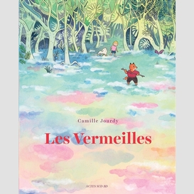 Vermeilles (les)