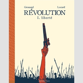 Revolution t01 liberte
