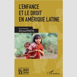 L'enfance et le droit en amérique latine