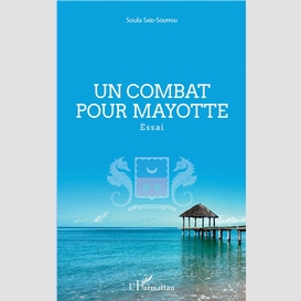 Un combat pour mayotte