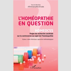 L'homéopathie en question