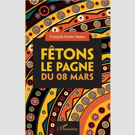 Fêtons le pagne du 08 mars