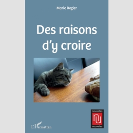 Des raisons d'y croire