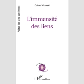 L'immensité des liens