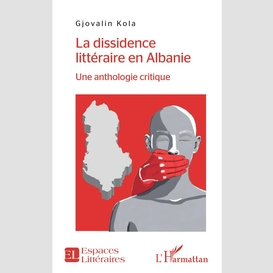 La dissidence littéraire en albanie