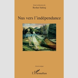 Nus vers l'indépendance