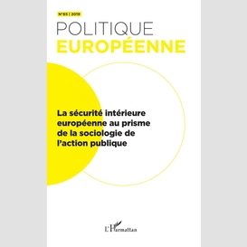 La sécurité intérieure européenne au prisme de la sociologie de l'action publique
