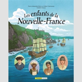 Enfants de la nouvelle-france (les)