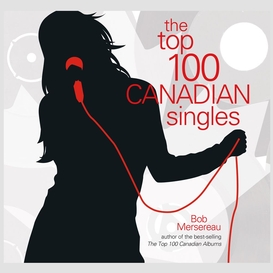 The top 100 canadian singles